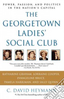 The Georgetown Ladies' Social Club libro in lingua di Heymann C. David