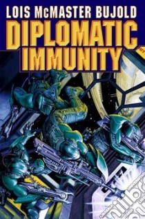 Diplomatic Immunity libro in lingua di Bujold Lois McMaster