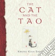 The Cat and the Tao libro in lingua di Shan Kwong Kuen (EDT)