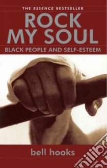 Rock My Soul libro in lingua di Hooks Bell