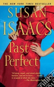 Past Perfect libro in lingua di Isaacs Susan