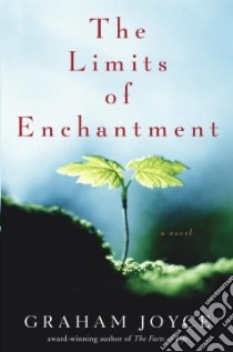 The Limits Of Enchantment libro in lingua di Joyce Graham