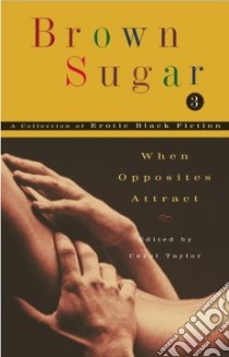 Brown Sugar 3 libro in lingua di Taylor Carol (EDT)