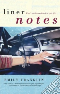 Liner Notes libro in lingua di Franklin Emily