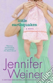 Little Earthquakes libro in lingua di Weiner Jennifer