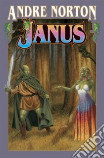 Janus libro in lingua di Norton Andre, Baen James (EDT)