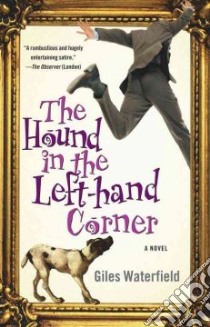 The Hound in the Left-Hand Corner libro in lingua di Waterfield Giles