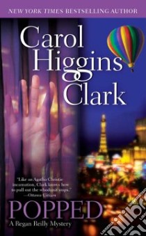 Popped libro in lingua di Clark Carol Higgins