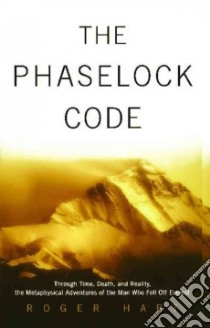 The Phaselock Code libro in lingua di Hart Roger