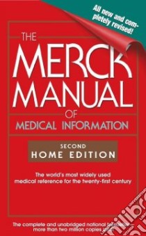 The Merck Manual of Medical Information libro in lingua di Beers Mark H. Ph.D. (EDT), Fletcher Andrew J. (EDT), Jones Thomas V. M.D. (EDT), Porter Robert M.D. (EDT)