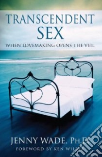 Transcendent Sex libro in lingua di Wade Jenny