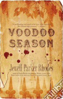 Voodoo Season libro in lingua di Rhodes Jewell Parker