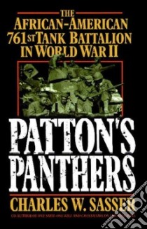 Patton's Panthers libro in lingua di Sasser Charles W.