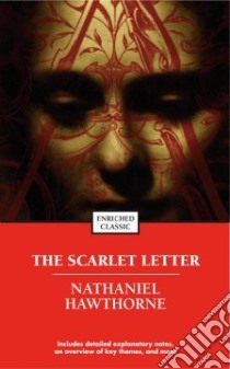 The Scarlet Letter libro in lingua di Hawthorne Nathaniel, Brantley Margaret