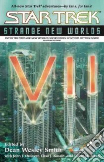 Strange New Worlds VII libro in lingua di Smith Dean Wesley (EDT), Ordover John J. (EDT), Kassin Elisa J. (EDT), Block Paula M. (EDT)
