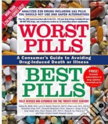 Worst Pills, Best Pills libro in lingua di Wolfe Sidney M.