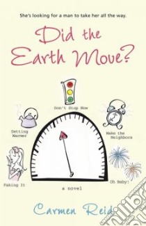 Did The Earth Move? libro in lingua di Reid Carmen