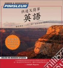 Pimsleur English for Mandarin Speaker (CD Audiobook) libro in lingua di Not Available (NA)