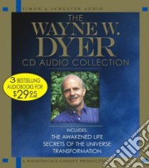 The Wayne W. Dyer Cd Audio Collection (CD Audiobook) libro in lingua di Dyer Wayne W.