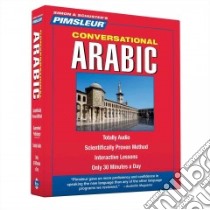 Conversational Arabic (CD Audiobook) libro in lingua di Pimsleur Language Programs