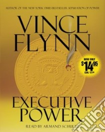 Executive Power (CD Audiobook) libro in lingua di Flynn Vince, Schultz Armand (NRT)
