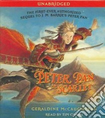 Peter Pan in Scarlet (CD Audiobook) libro in lingua di McCaughrean Geraldine, Curry Tim (NRT)