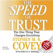 The Speed of Trust (CD Audiobook) libro in lingua di Merrill Rebecca R.