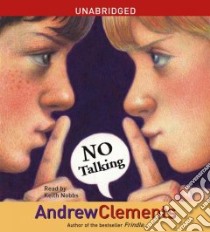 No Talking (CD Audiobook) libro in lingua di Clements Andrew, Nobbs Keith (NRT)
