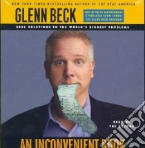 An Inconvenient Book (CD Audiobook) libro in lingua di Beck Glenn, Beck Glenn (NRT)