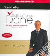 Getting Things Done (CD Audiobook) libro in lingua di Allen David