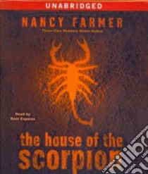 The House of the Scorpion (CD Audiobook) libro in lingua di Farmer Nancy, Esparaza Raul (NRT)