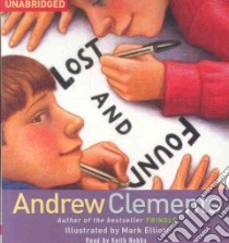Lost and Found (CD Audiobook) libro in lingua di Clements Andrew, Nobbs Keith (NRT), Elliot Mark (ILT)