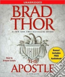 The Apostle (CD Audiobook) libro in lingua di Thor Brad, Schultz Armand (NRT)