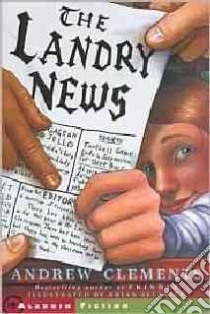 The Landry News (CD Audiobook) libro in lingua di Clements Andrew, Kazan Zoe (NRT)