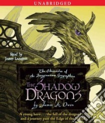 The Shadow Dragons (CD Audiobook) libro in lingua di Owen James A., Langton James (NRT)