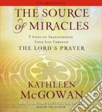 Source Of Miracles libro in lingua di Kathleen McGowan