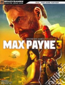 Max Payne 3 libro in lingua di Bogenn Tim, Barba Rick