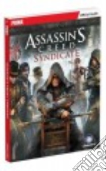 Assassin's Creed Syndicate libro in lingua di Bogenn Tim, Murray Will
