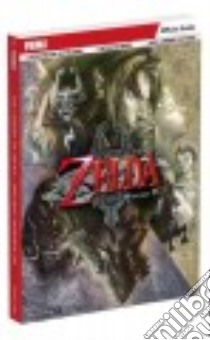 The Legend of Zelda Twilight Princess HD Prima Official Guide libro in lingua di Hodgson David S. J., Stratton Stephen, Gilliand Loren, Herrera Dan, Rocha Garitt