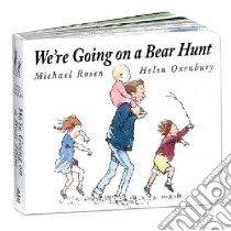 We're Going on a Bear Hunt libro in lingua di Michael Rosen