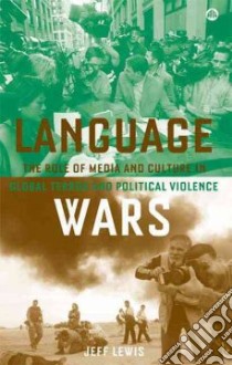 Language Wars libro in lingua di Lewis Jeff