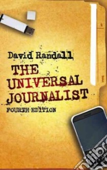 The Universal Journalist libro in lingua di Randall David