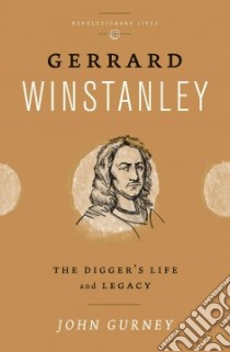 Gerrard Winstanley libro in lingua di Gurney John Steven