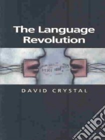 The Language Revolution libro in lingua di Crystal David