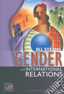 Gender and International Relations libro in lingua di Steans Jill