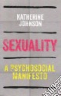 Sexuality libro in lingua di Johnson Katherine