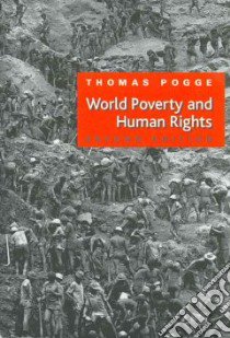 World Poverty and Human Rights libro in lingua di Pogge Thomas W.
