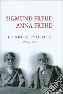 Correspondence libro in lingua di Freud Sigmund, Freud Anna, Meyer-Palmedo Ingeborg (EDT), Somers Nick (TRN)