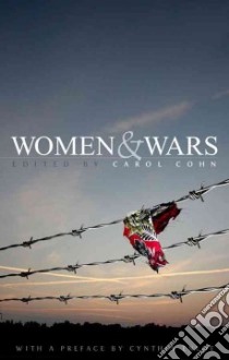 Women and Wars libro in lingua di Cohn Carol (EDT)