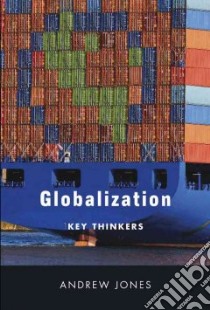 Globalization libro in lingua di Jones Andrew